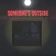 Someone's Outside game cover image